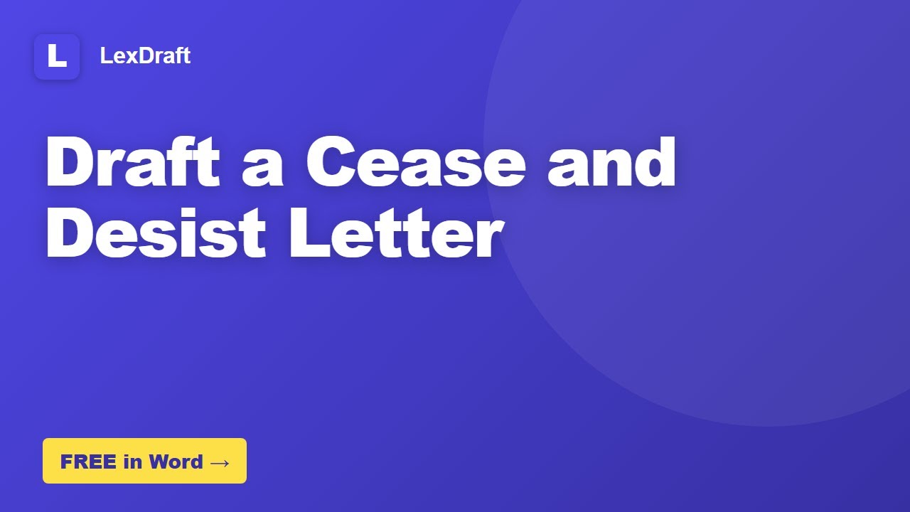 How to Draft a Cease and Desist Letter