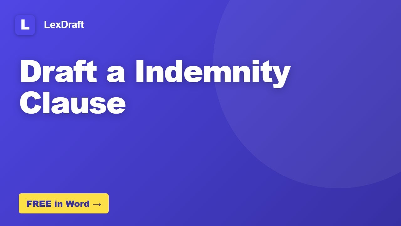 How to Draft a Indemnity Clause