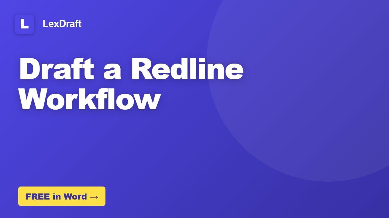 How to Draft a Redline Workflow