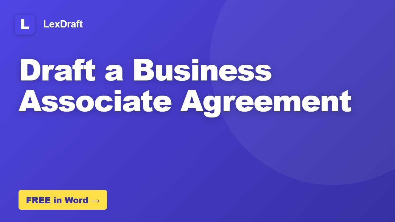 How to Draft a Business Associate Agreement