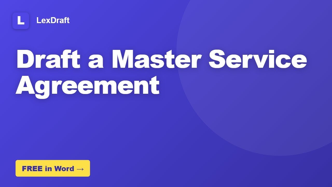How to Draft a Master Service Agreement